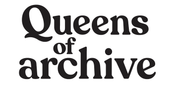 Queens of Archive